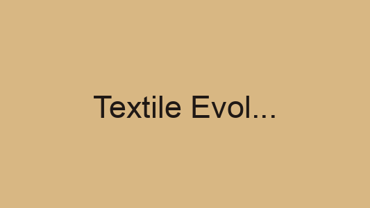 Textile Evolution (multi proiezione)